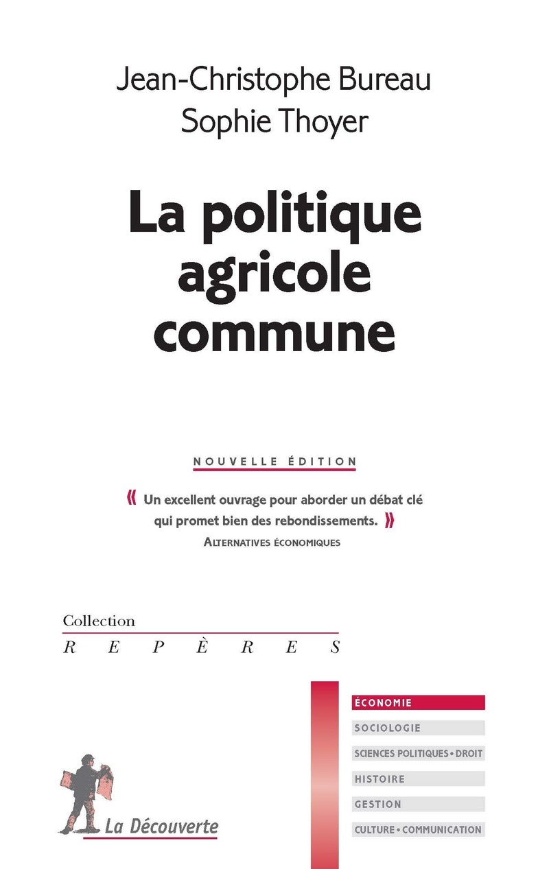 couverture du livre de Jean Christophe Bruneau sur la polotique agricole commune
