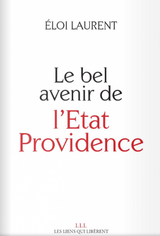 couverture du livre le bel avenir de l'état povidence de Éloi Laurentnce