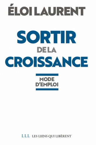 couverture de Sortir de la croissance de Éloi Laurent