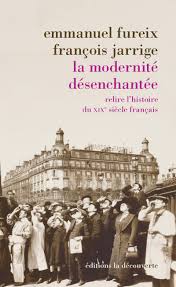 photo de couverture du livre la modernité désenchantée
