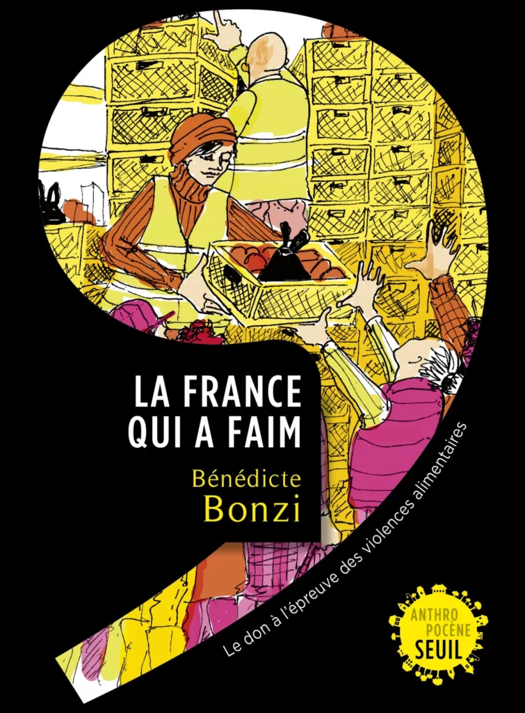 couverture du livre la France qui a faim : le don à l'épreuve des violences alimentaires