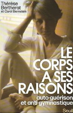 couverture de l'édition 1977 du livre de Thérèse Bertherat le corps a ses raisons