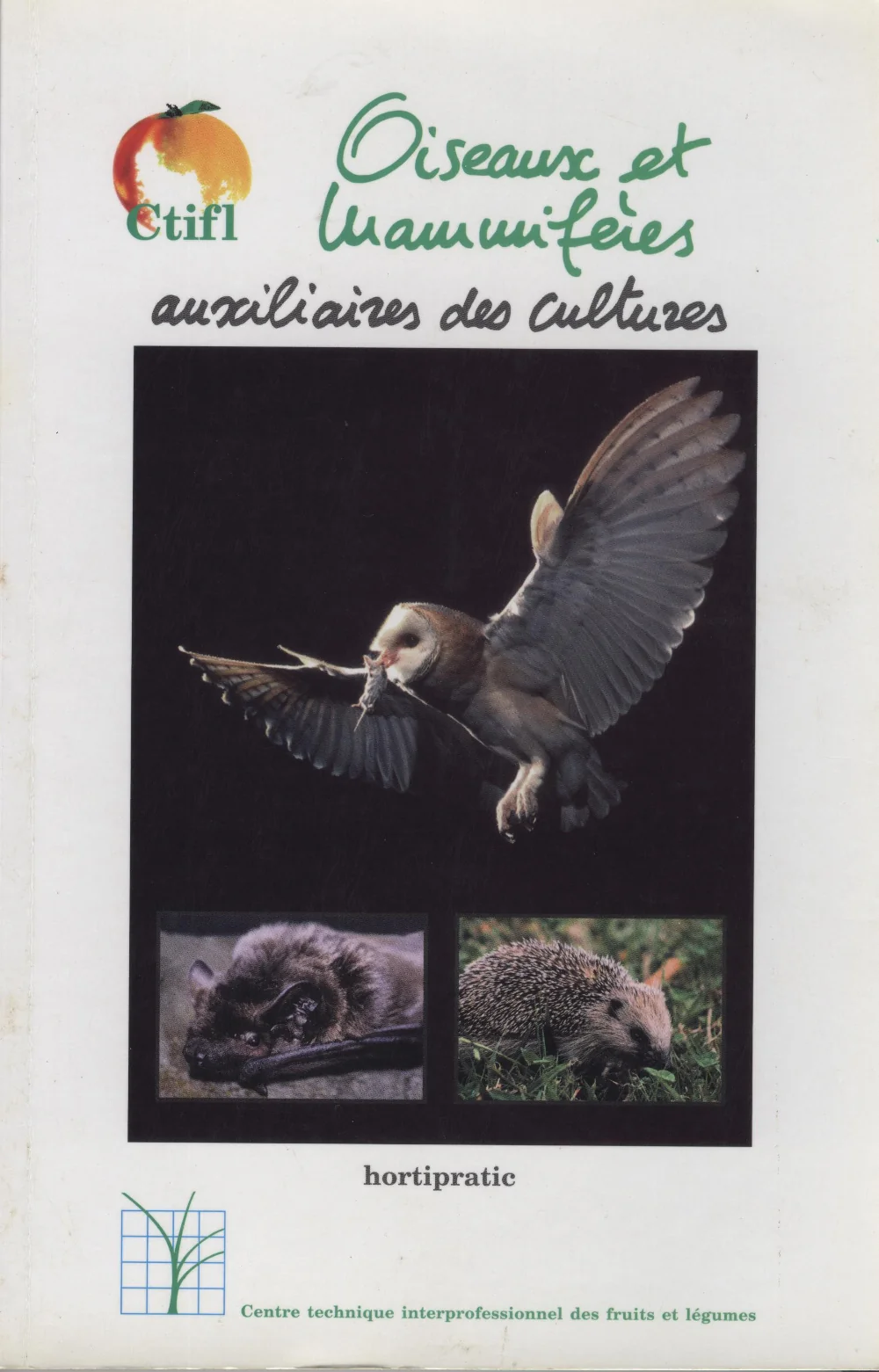 couverture du livre CTIFL sur les oiseaux et mammifères auxiliaires