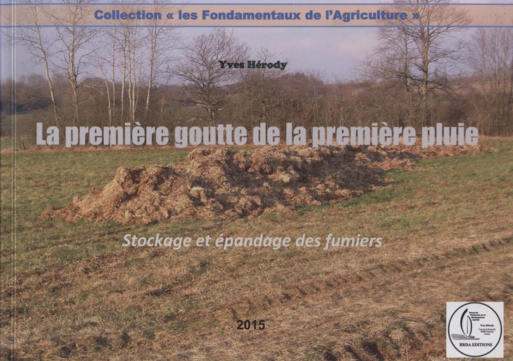 photo de couverture : un tas de fumier non couvert donc exposé aux lessivages par les pluies