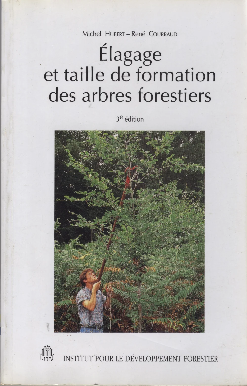 couverture du manuel de taille de formation des arbres forestiers