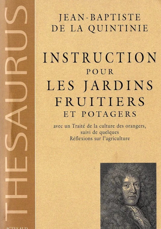 couverture de la réédition 1999 de la "bible" 1690 de la Quintinie