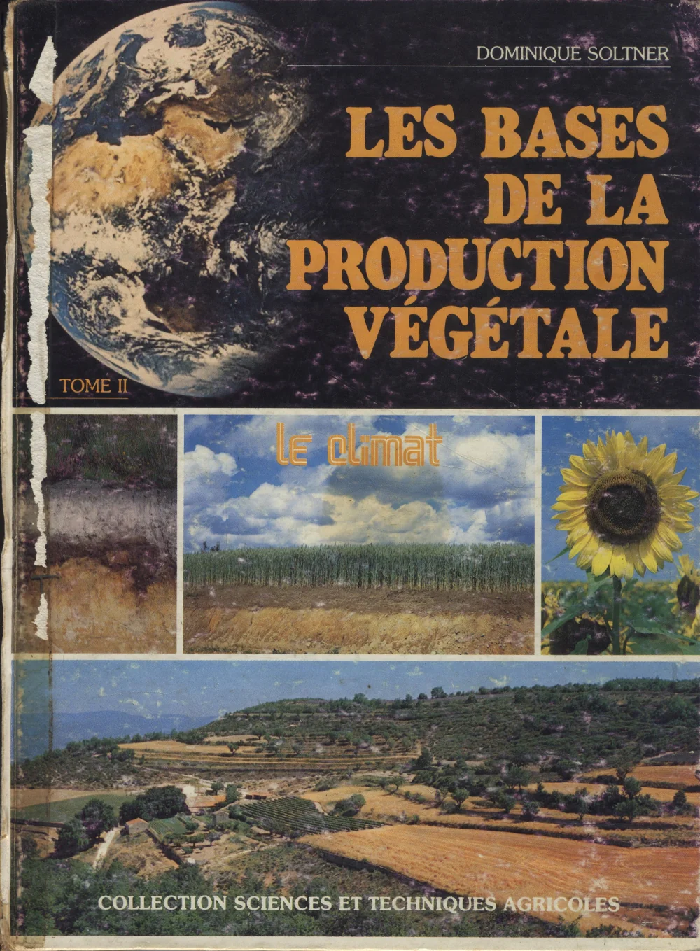 couverture couleur de l'édition 1981 du tome 2 les bases de la production végétale