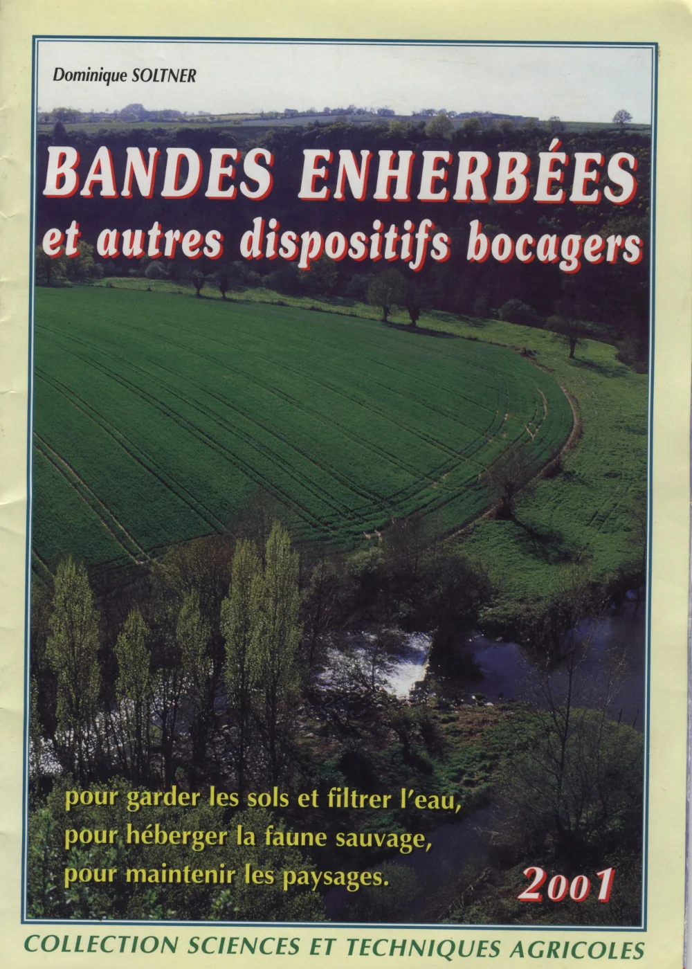 couverture de la brochure récente de Soltner sur les bandes enherbées 