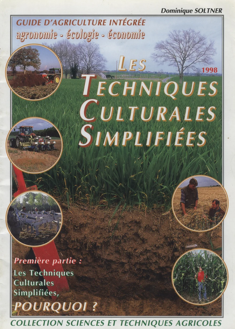 couverture couleur brochure Soltner sur les techniques culturales simplifiées titrée pourquoi