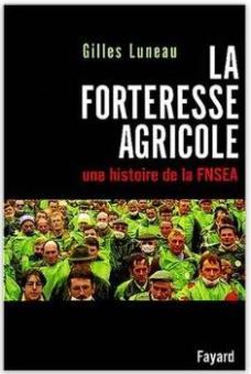 pgoto de couverture du livre de Gilles Luneau manifestation calme de la FNSEA