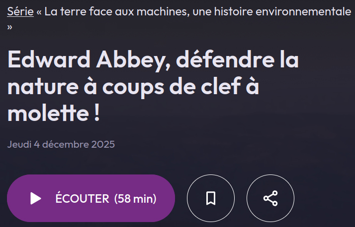 capture France Culture Abbey défendre la nature avec une clé à molette
