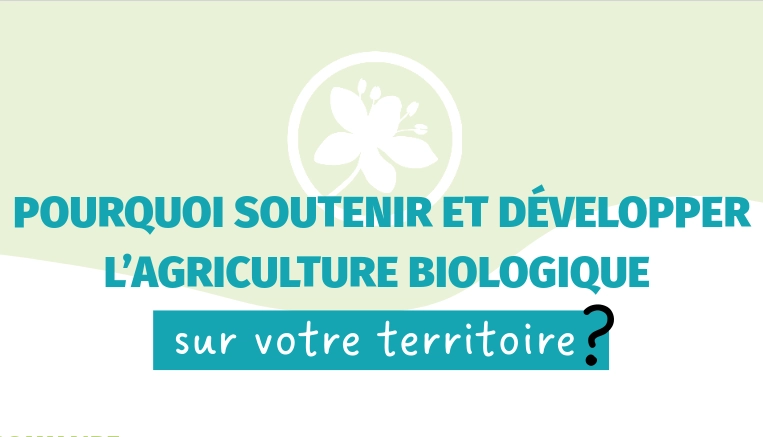 couverture du dossier pourquoi développer l'AB sur vos territoires