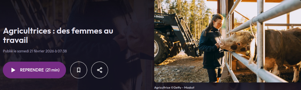 copie écran France culture devant son tracteur une agricultrice s'occupe d'un veau cliquer pour écouter l'émission