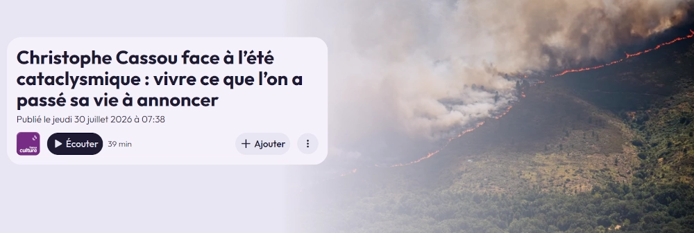 bandeau d'accroche France Culture cliquer pour écouter Christophe Cassou 39 minutes
