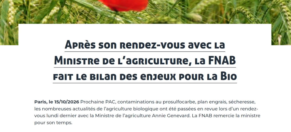 titre de CP après rdv avec la ministre la fnab fait le bilan des enjeux pour la bio